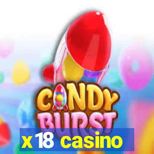 x18 casino